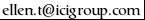 email address ellen(dot)t(at)icigroup(dot)com