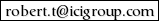 email address robert(dot)t(at)icicroup(dot)com